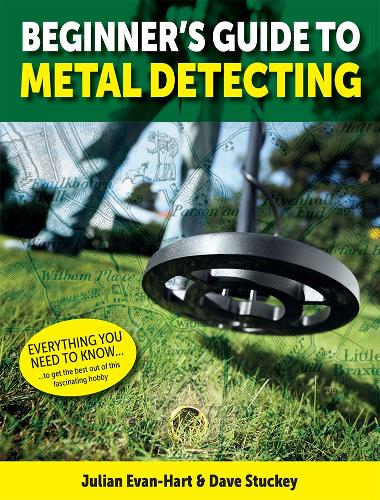 Beginner's Guide to Metal Detecting (Paperback)