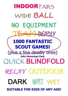 1000 Fantastic Scout Games! (Paperback)