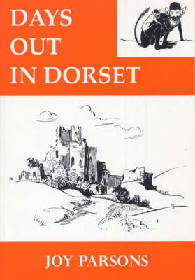 Days Out in Dorset (Paperback)