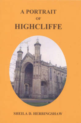 A Portrait of Highcliffe (Paperback)
