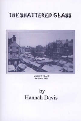 The Shattered Glass (Paperback)