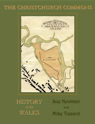 The Christchuch Commons History and Walks (Paperback)