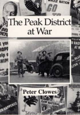 The Peak District at War (Paperback)