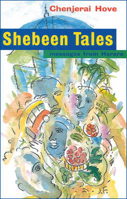Shebeen Tales: Messages from Harare (Paperback)