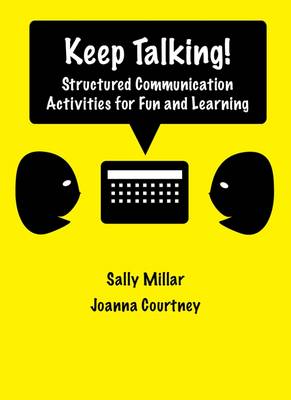 Keep Talking: Structured Communication Activities for Fun and Learning (Spiral bound)