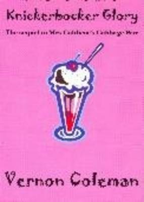 Mrs Caldicot's Knickerbocker Glory (Hardback)