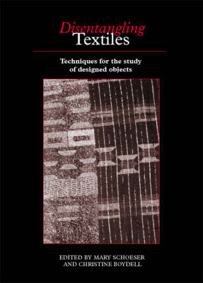 Disentangling Textiles - Visual & Material Culture S. (Paperback)