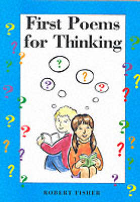 First Poems for Thinking (Paperback)