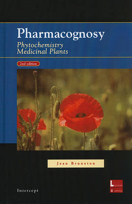 Pharmacognosy, Phytochemistry, Medicinal Plants (Hardback)