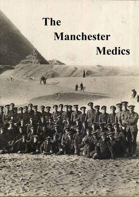 The Manchester Medics (Paperback)