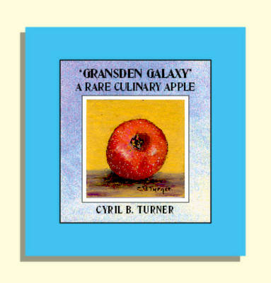 Gransden Galaxy a Rare Culinary Apple (Paperback)