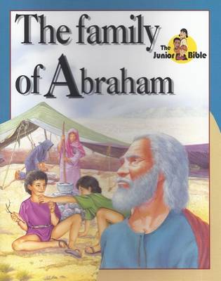 Junior Bible: Family of Abraham (Paperback)