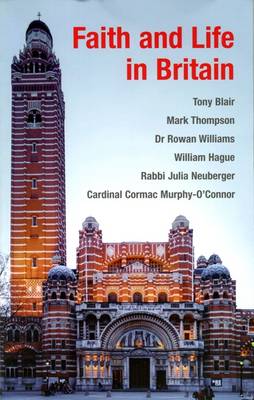 Faith and Life in Britain: The Cardinal's Lectures, 2008 (Paperback)