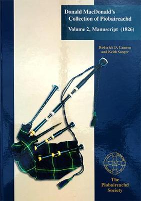 Donald Macdonald's Collection of Piobaireachd: Vol.2 (Paperback)