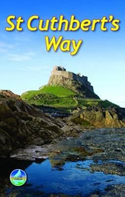 St Cuthbert's Way (2 ed) - Ronald Turnbull