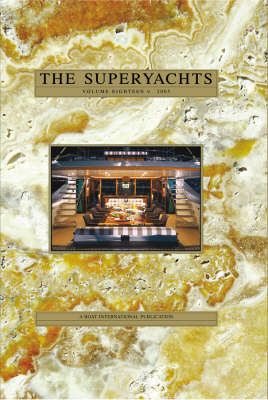 The Superyachts XVIII 2005 (Hardback)