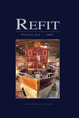 Refit 2005: v. 6 (Hardback)
