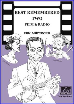 Best Remembered Two: Cinema and Radio (Paperback)