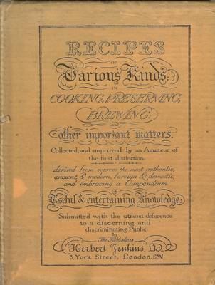 Recipes of Various Kinds (Hardback)