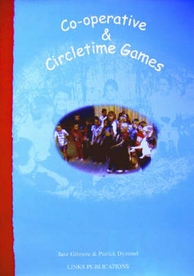 Co-operative and Circletime Games - Teaching Resource S. (Paperback)