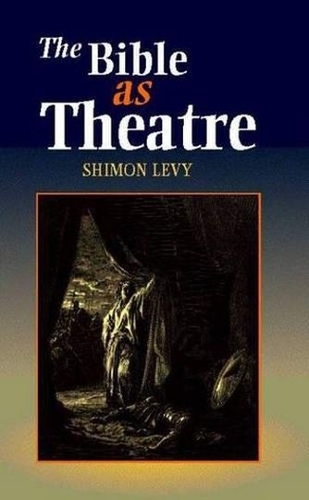 Bible as Theatre (Paperback)