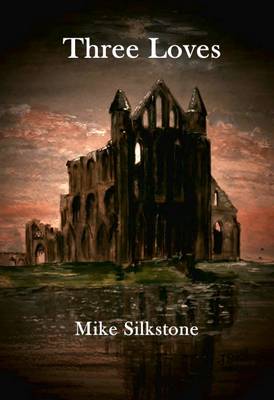 Three Loves - The "Steeas" Trilogy 1 (Paperback)
