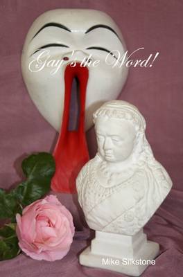 Gay's the Word! (Paperback)
