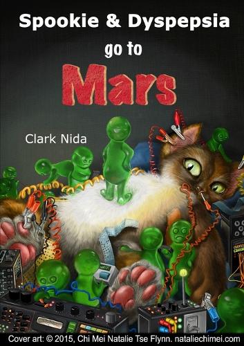 Spookie and Dyspepsia Go to Mars - Spookie and Dyspepsia 2 (Paperback)