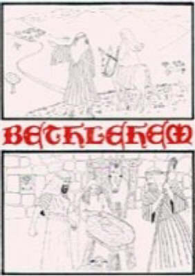 Bethlehem: Script: A Traditional Christmas Nativity (Spiral bound)