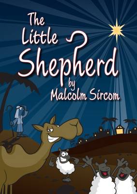 The Little Shepherd: Script (Spiral bound)