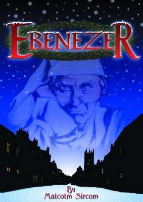 Ebenezer (Junior Musical): Script (Spiral bound)