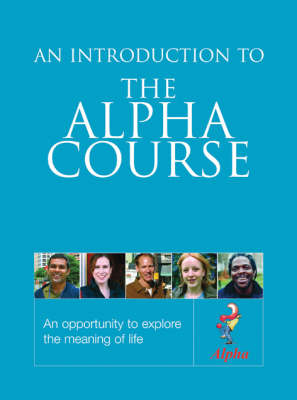 The Alpha Course Introductory Guide (for Leaders) (Paperback)