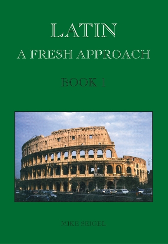 Latin: A Fresh Approach Book 1 (Paperback)