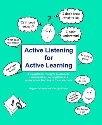 Active Listening for Active Learning: A Mainstream Resource to Promote Understanding, Participation and Personalised Learning in the Classroom