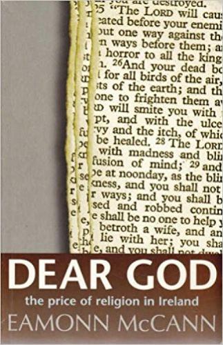 Dear God: The Price of Religion in Ireland (Paperback)
