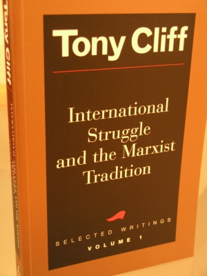 International Struggle And The Marxist Tradition: Selected Writings Volume 1 (Paperback)