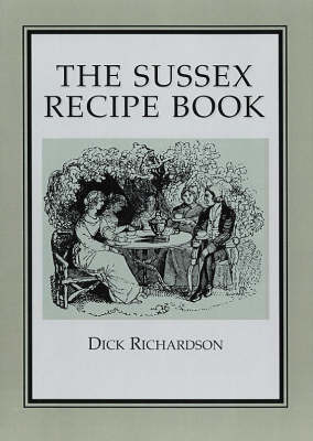 The Sussex Recipe Book (Paperback)