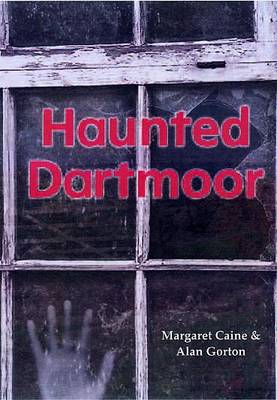 Haunted Dartmoor (Paperback)