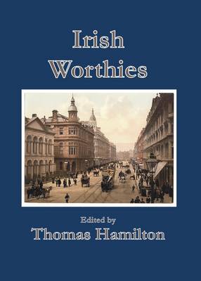 Irish Worthies (Hardback)