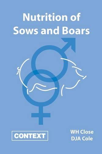 Nutrition of Sows and Boars (Paperback)