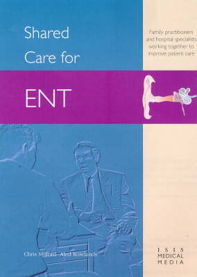 Shared Care for ENT (Paperback)