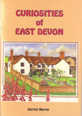 Curiosities of East Devon (Paperback)