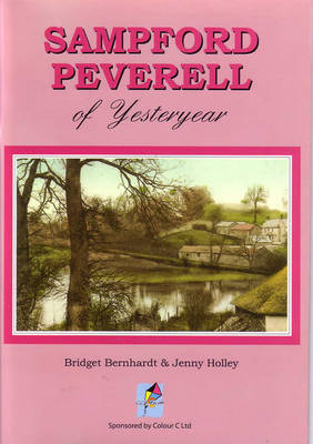 Sampford Peverell of Yesteryear (Paperback)