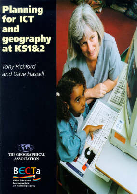 Planning for ICT and Geography at KS1 & 2 (Paperback)