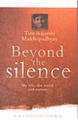 Beyond the Silence: My Life, the World and Autism (Paperback)