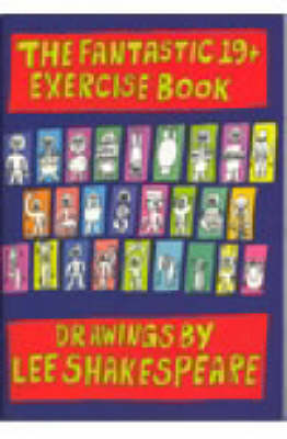 The Fantastic 19+ Exercise Book: An Adult Guide to Getting Fit (Paperback)