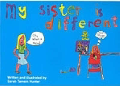 My Sister is Different (Paperback)