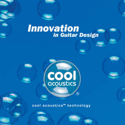 Innovation in Guitar Design: Cool Acoustics Technology (Paperback)