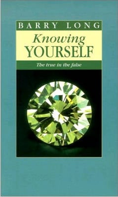 Knowing Yourself: The True in the False (Paperback)
