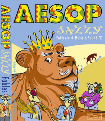 Aesop's Fables: Aesop's Jazzy Fables with Music and Sound Effects (CD-Audio)